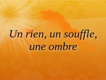 Un rien, un souffle, une ombre web