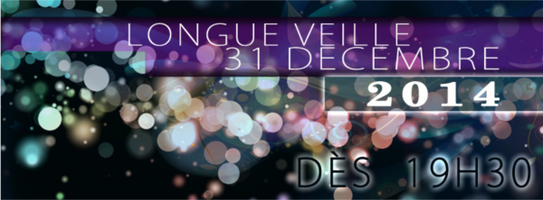 Longue veille 2014